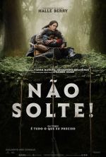 Cartaz do filme Não Solte!