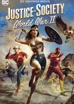 Cartaz oficial do filme Sociedade da Justiça: Segunda Guerra Mundial