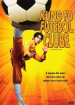 Cartaz oficial do filme Kung-Fu Futebol Clube