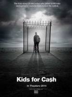 Cartaz do documentário Kids for Cash