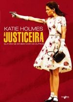 Cartaz oficial do filme A Justiceira (2014)