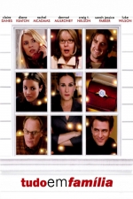 Cartaz oficial do filme Tudo em Família (2005)