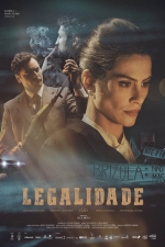 Cartaz oficial do filme Legalidade