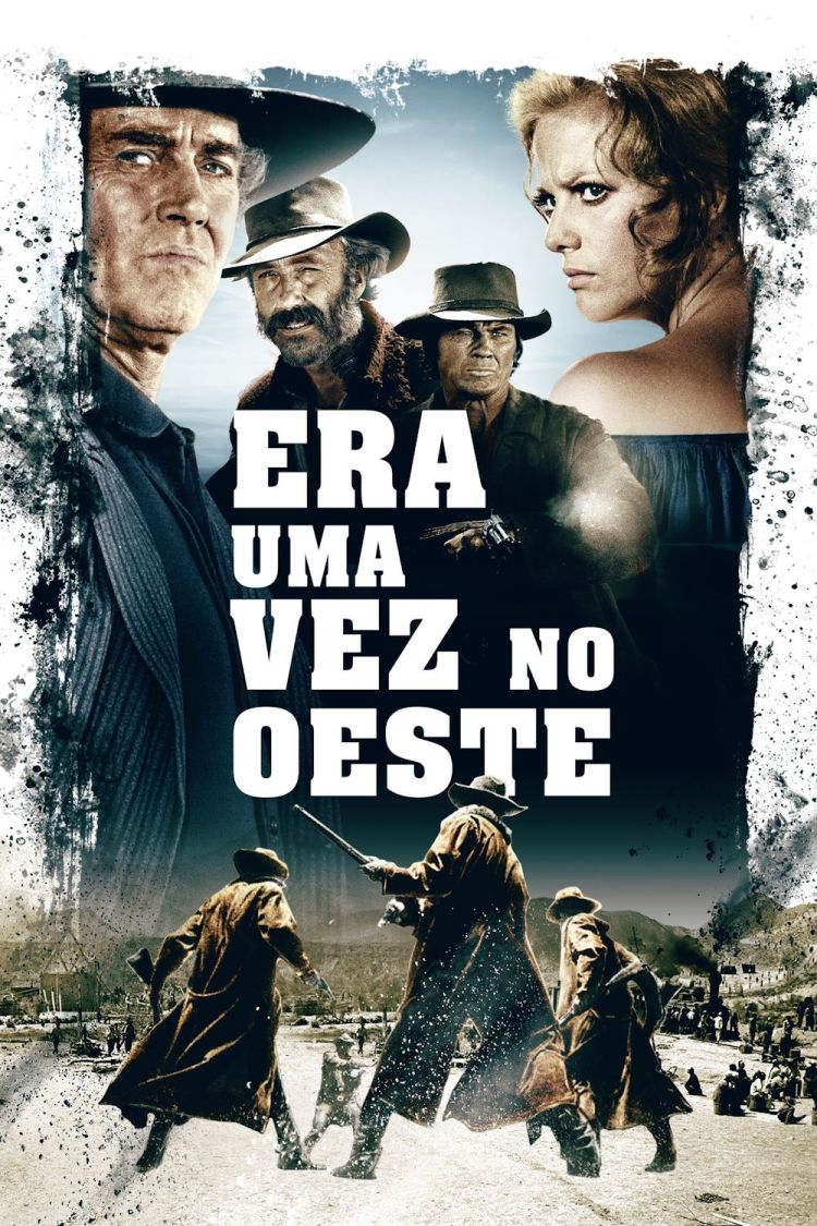 Era Uma Vez No Oeste | Trailer Oficial E Sinopse - Café Com Filme