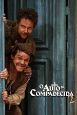 Cartaz do filme O Auto da Compadecida 2