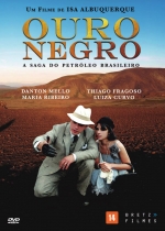 Cartaz oficial do filme Ouro Negro (2009)
