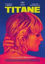 Cartaz oficial do filme Titane